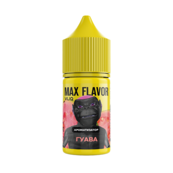 Ароматизатор MAX Flavor Гуава